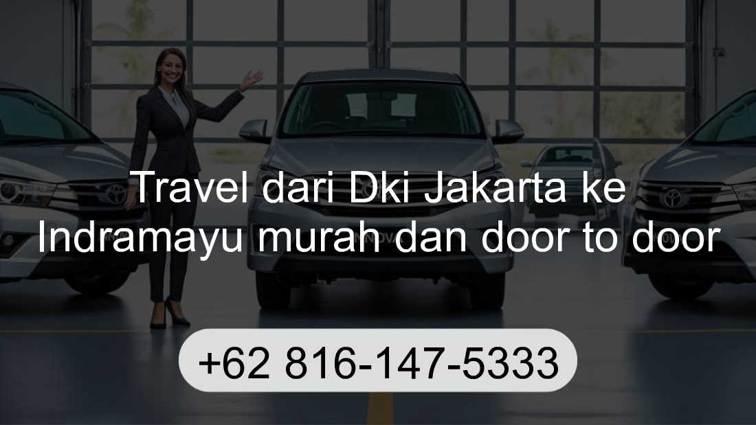 Travel Dki Jakarta Indramayu
