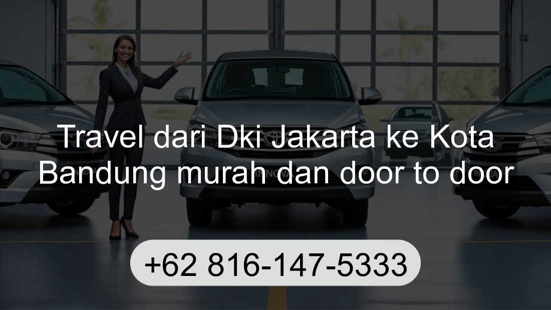 Travel Dki Jakarta Kota Bandung