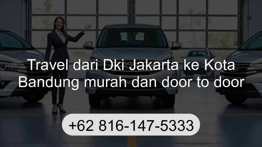 Travel Dki Jakarta Kota Bandung