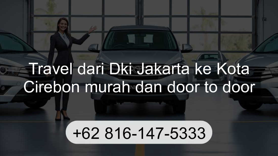 Travel Dki Jakarta Kota Cirebon