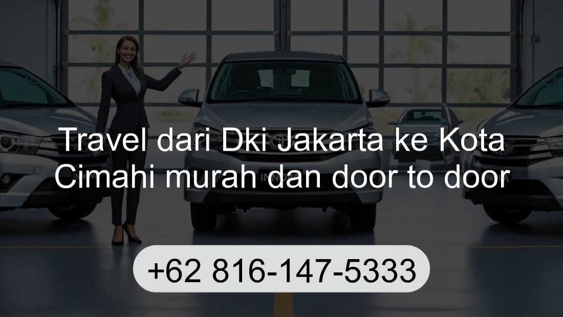 Travel Dki Jakarta Kota Cimahi