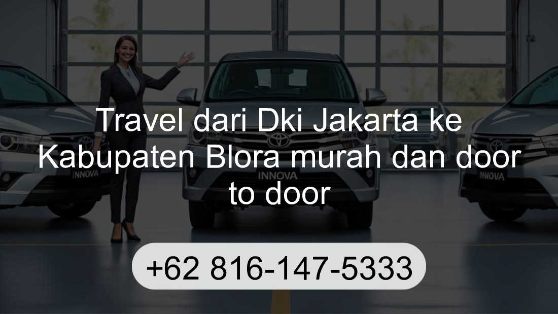 Travel Dki Jakarta Kabupaten Blora