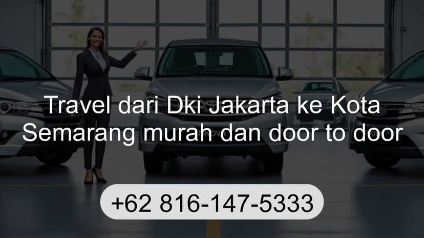 Travel Dki Jakarta Kota Semarang