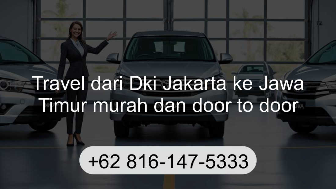 Travel Dki Jakarta Jawa Timur