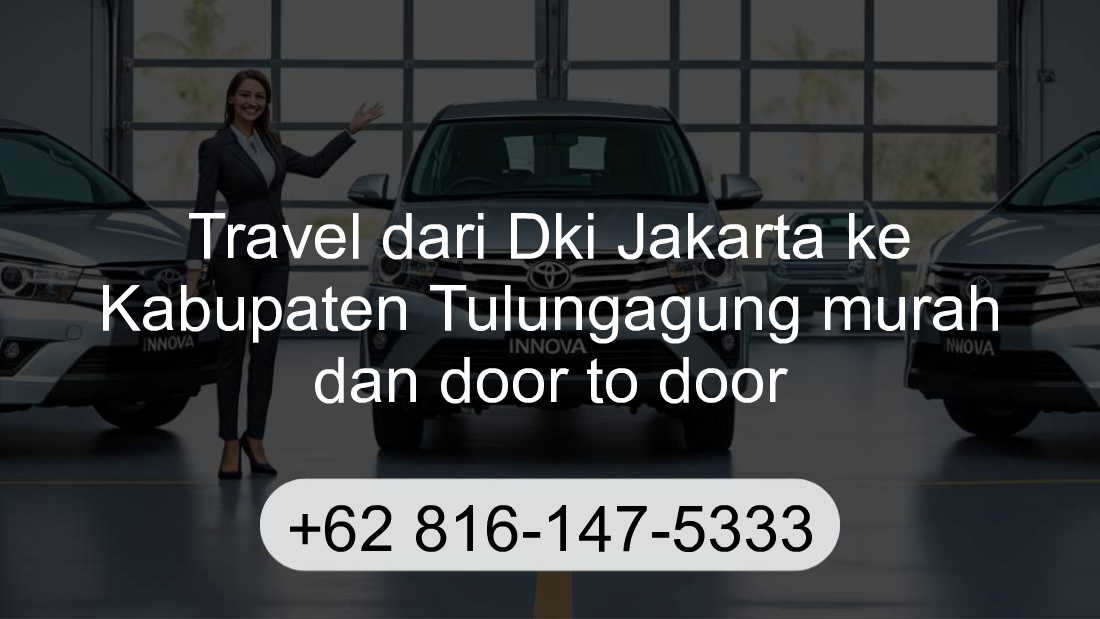 Travel Dki Jakarta Kabupaten Tulungagung