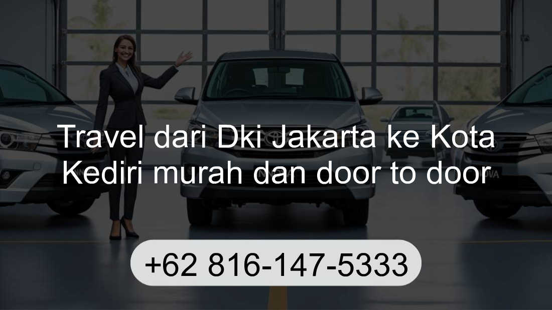 Travel Dki Jakarta Kota Kediri