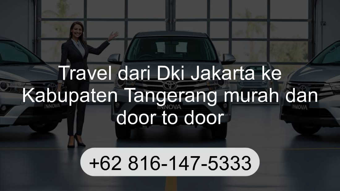 Travel Dki Jakarta Kabupaten Tangerang