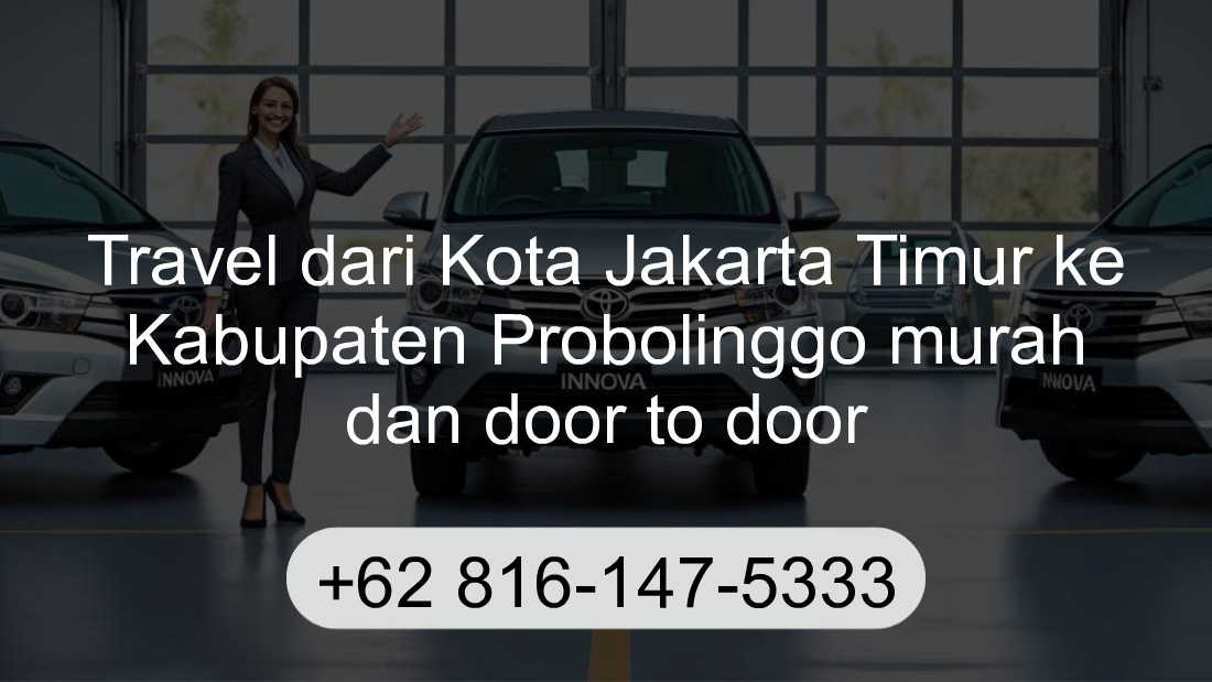 Travel Kota Jakarta Timur Kabupaten Probolinggo