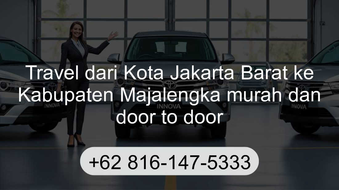 Travel Kota Jakarta Barat Kabupaten Majalengka