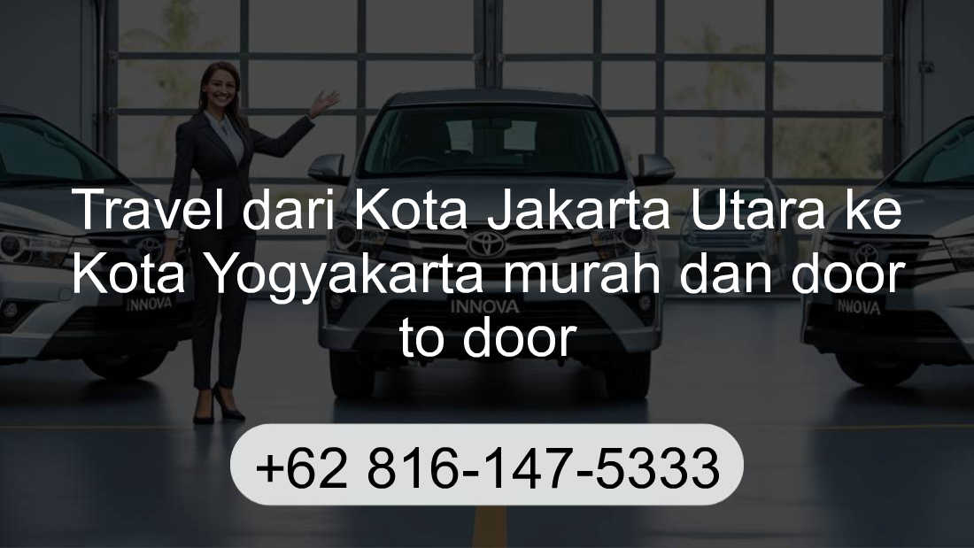 Travel Kota Jakarta Utara Kota Yogyakarta