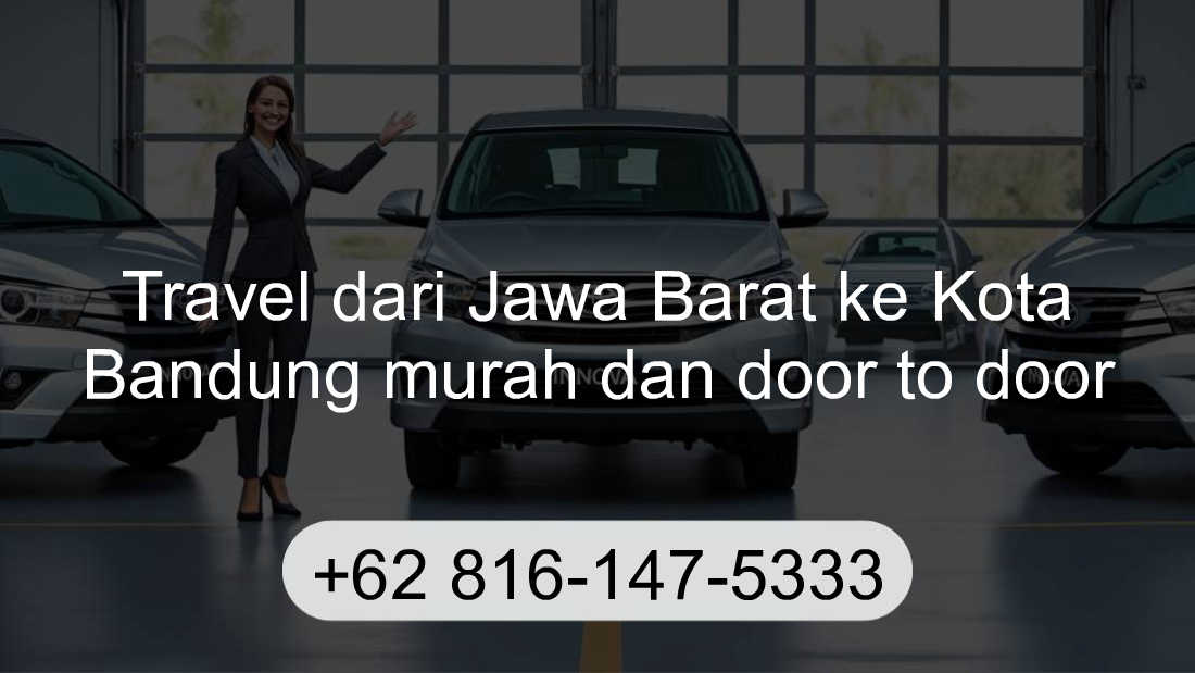 Travel Jawa Barat Kota Bandung