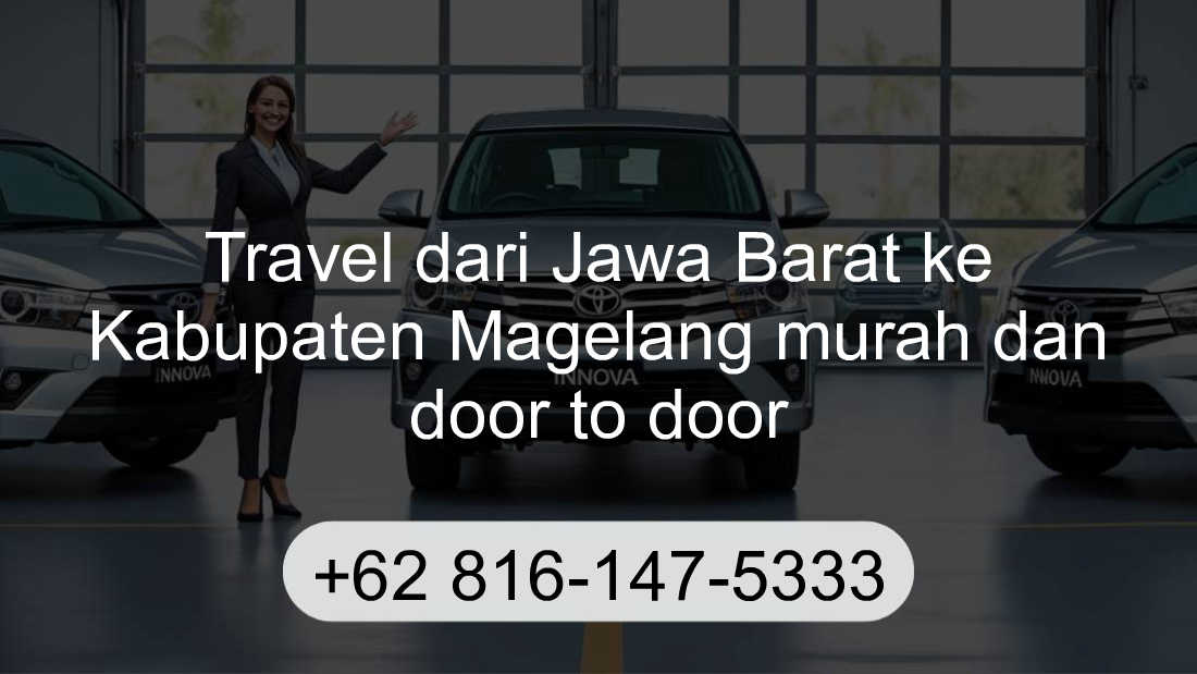 Travel Jawa Barat Kabupaten Magelang