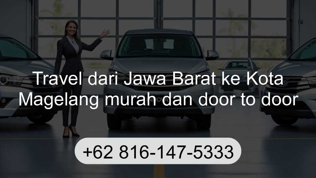 Travel Jawa Barat Kota Magelang