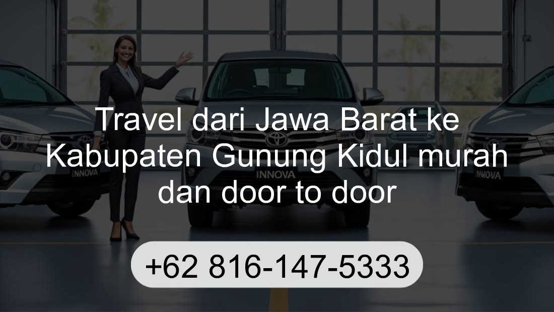 Travel Jawa Barat Kabupaten Gunung Kidul