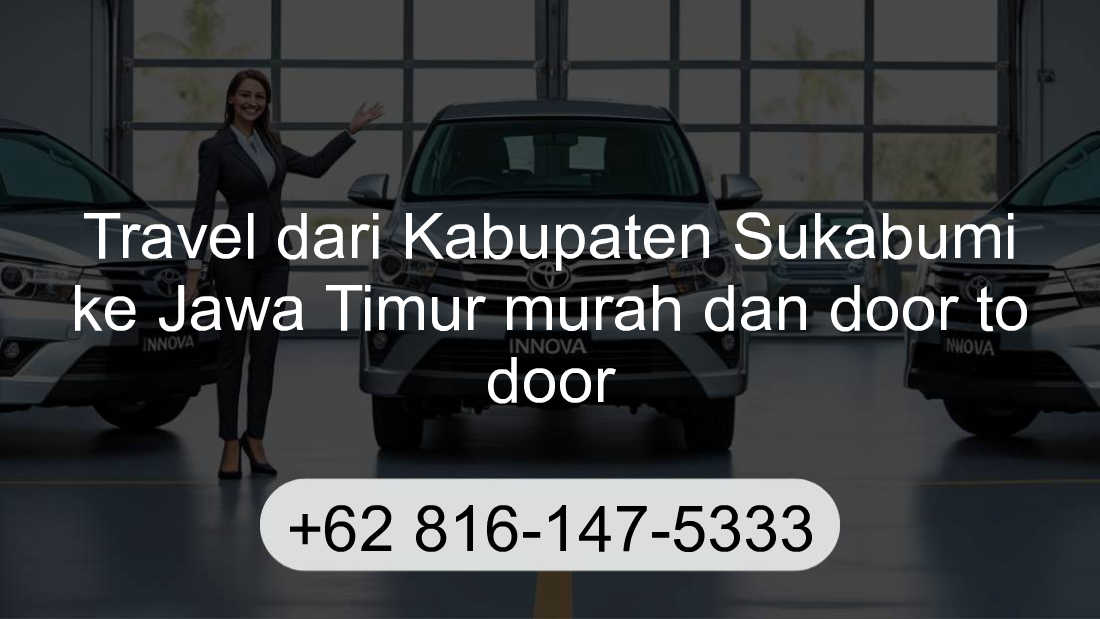 Travel Kabupaten Sukabumi Jawa Timur