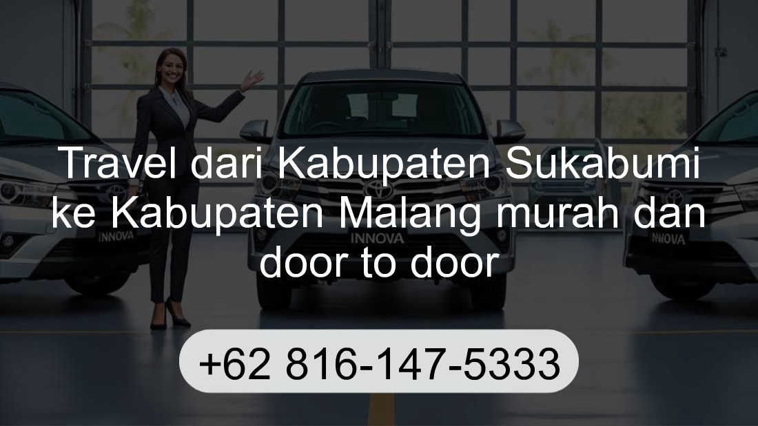 Travel Kabupaten Sukabumi Kabupaten Malang
