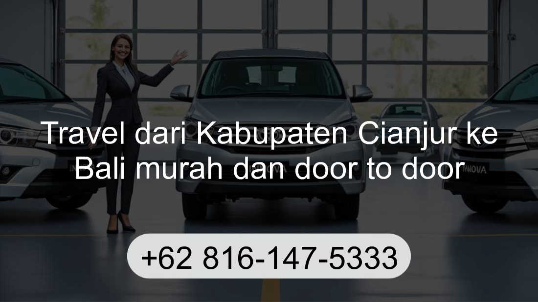 Travel Kabupaten Cianjur Bali