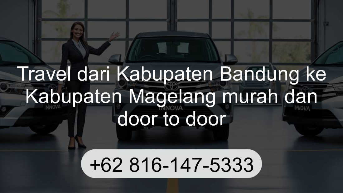 Travel Kabupaten Bandung Kabupaten Magelang