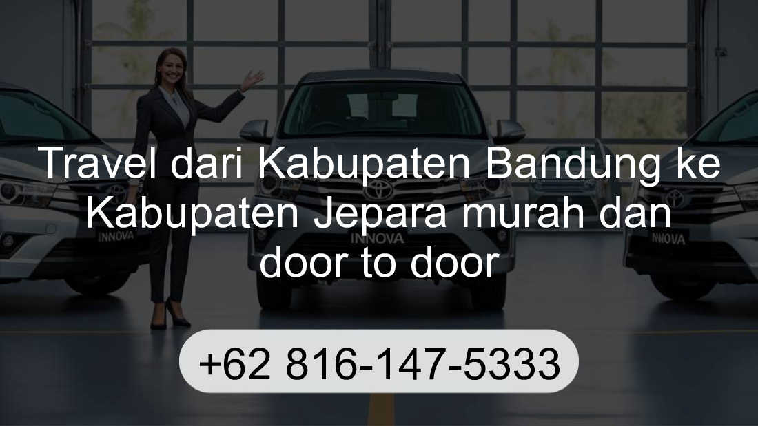 Travel Kabupaten Bandung Kabupaten Jepara