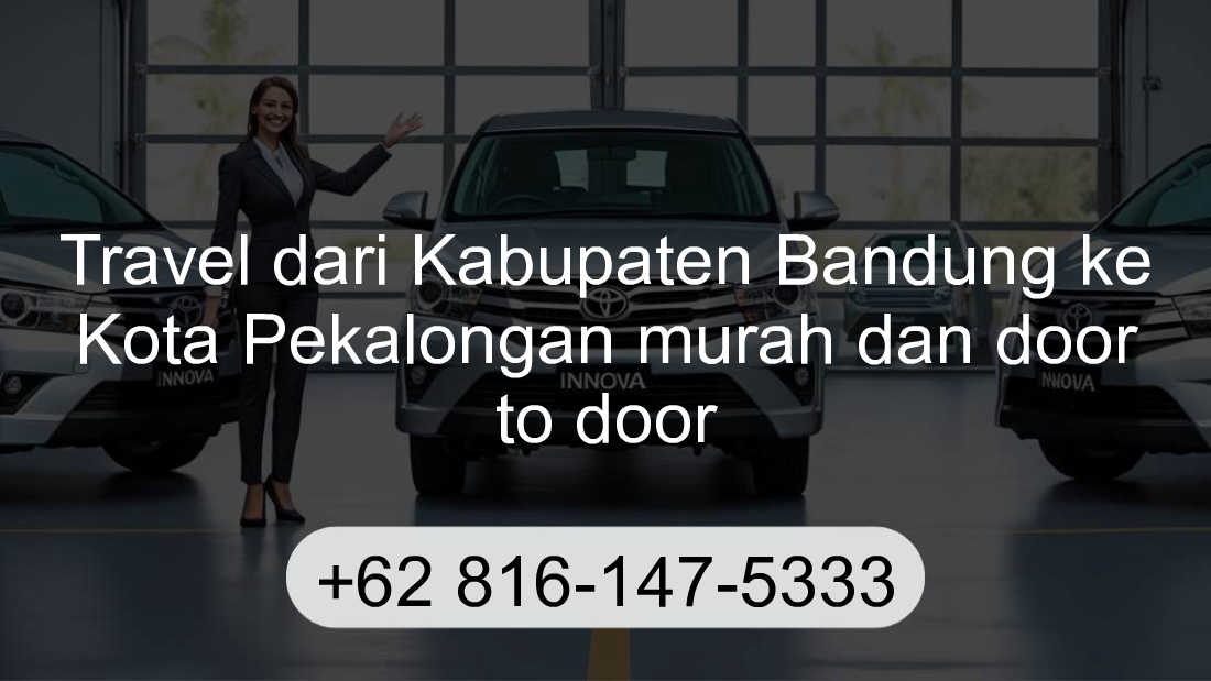 Travel Kabupaten Bandung Kota Pekalongan