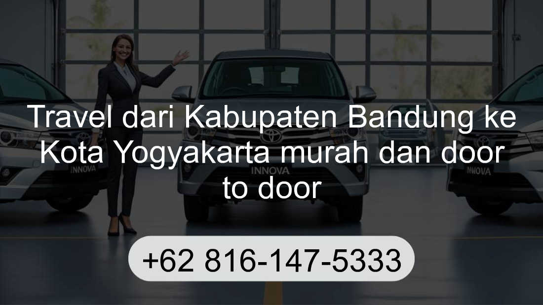 Travel Kabupaten Bandung Kota Yogyakarta