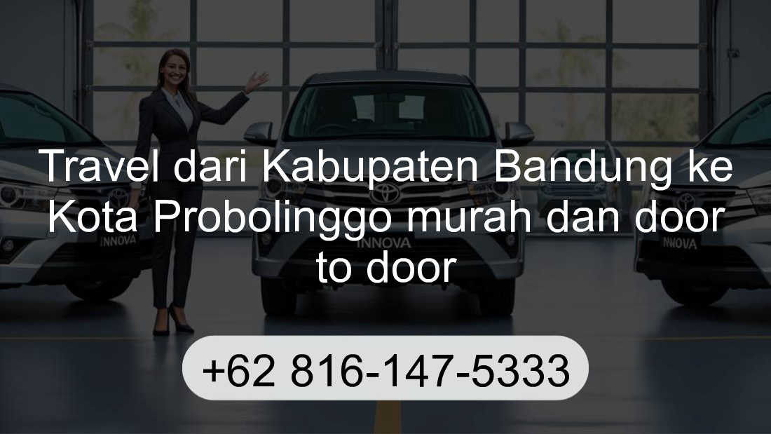 Travel Kabupaten Bandung Kota Probolinggo