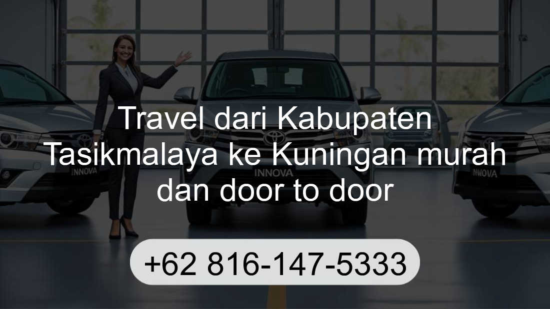 Travel Kabupaten Tasikmalaya Kuningan