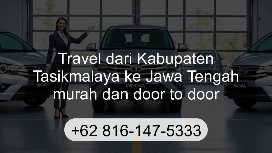 Travel Kabupaten Tasikmalaya Jawa Tengah