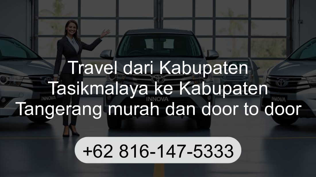 Travel Kabupaten Tasikmalaya Kabupaten Tangerang