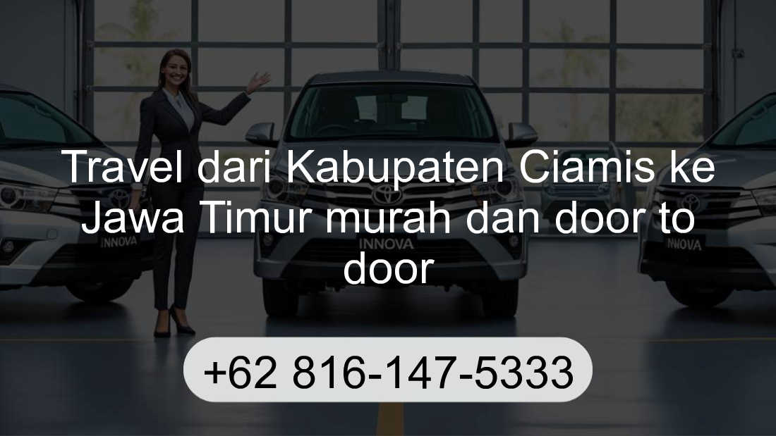 Travel Kabupaten Ciamis Jawa Timur