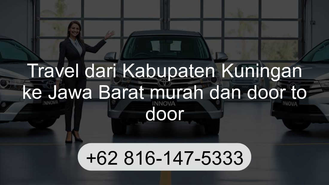 Travel Kabupaten Kuningan Jawa Barat