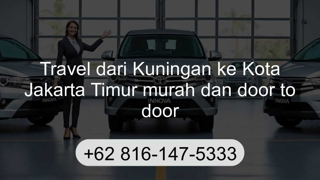 Travel Kuningan Kota Jakarta Timur