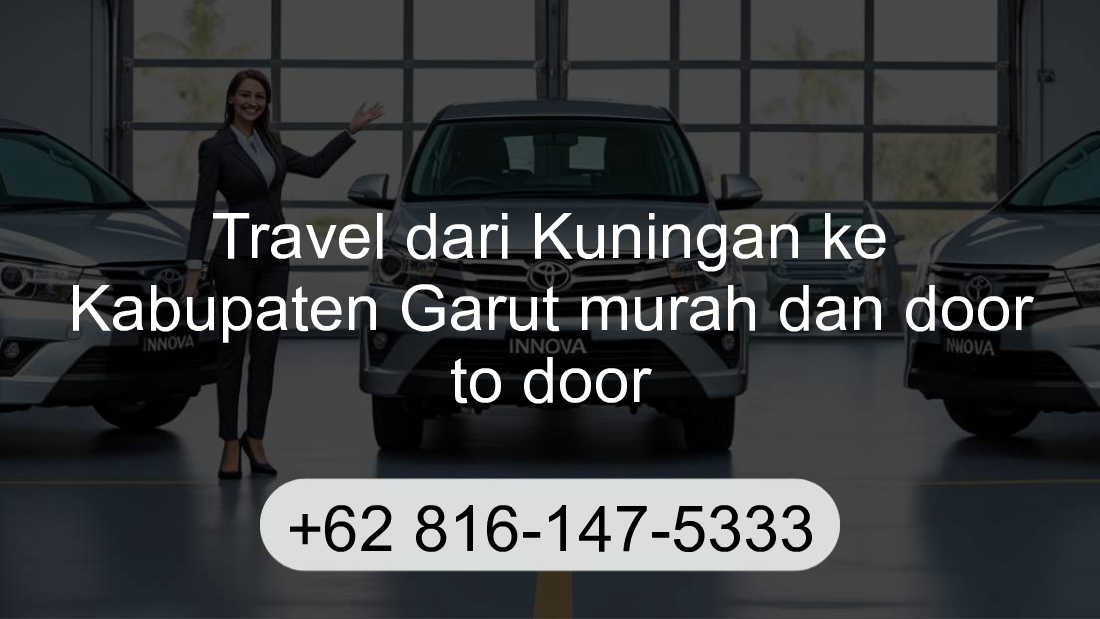 Travel Kuningan Kabupaten Garut