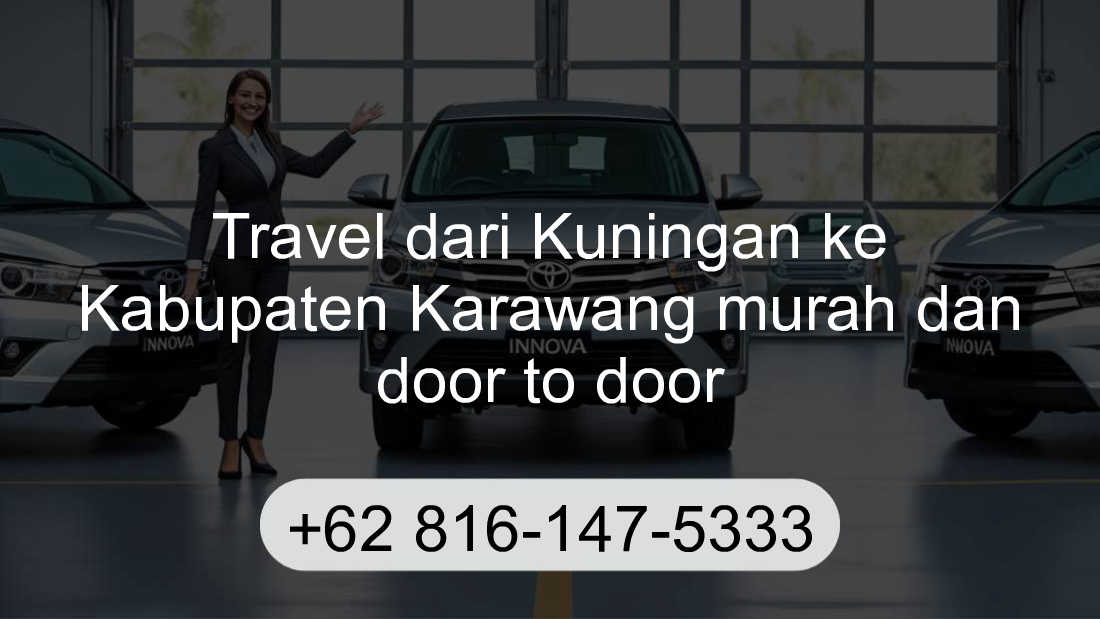 Travel Kuningan Kabupaten Karawang