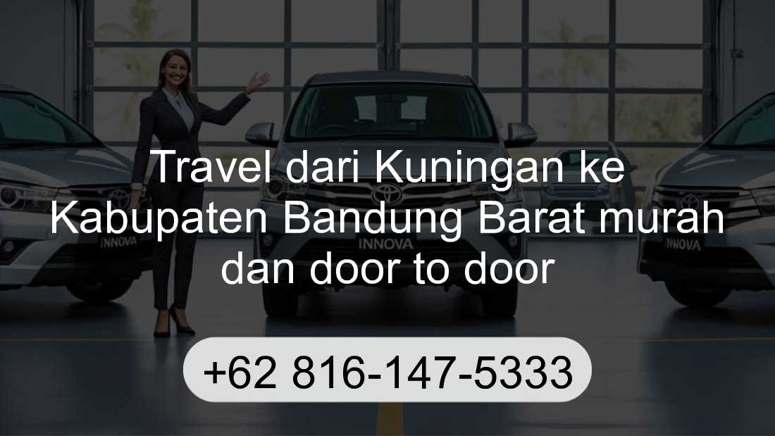 Travel Kuningan Kabupaten Bandung Barat