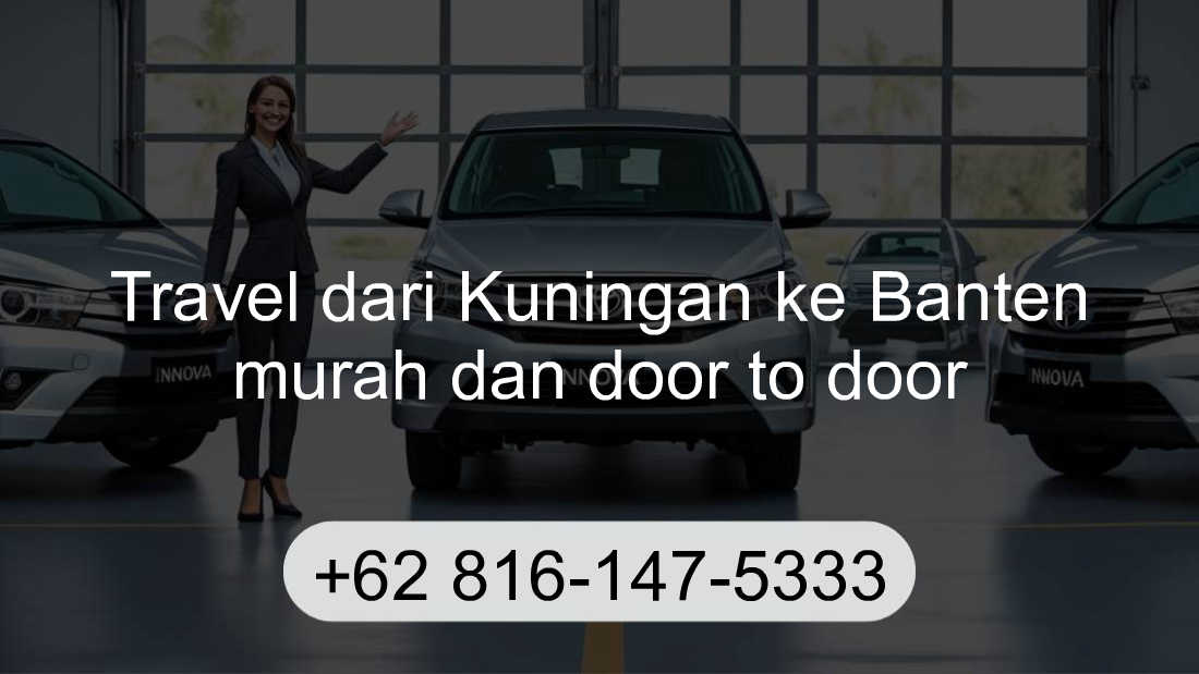 Travel Kuningan Banten