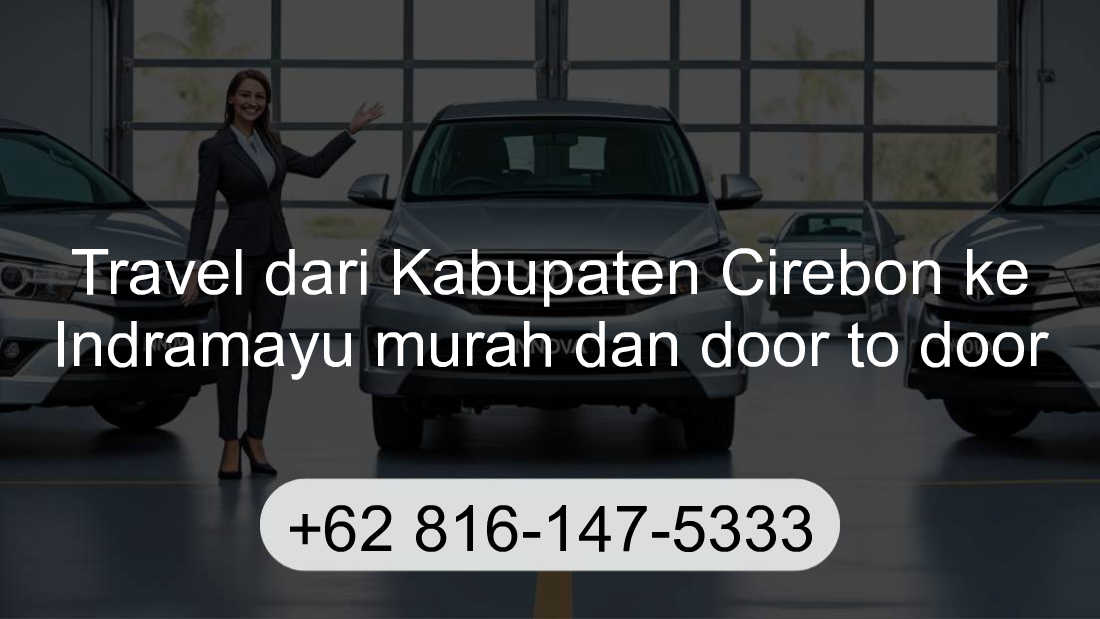 Travel Kabupaten Cirebon Indramayu