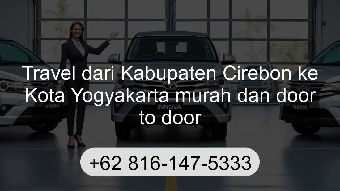 Travel Kabupaten Cirebon Kota Yogyakarta