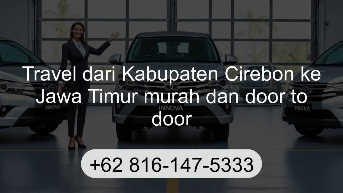 Travel Kabupaten Cirebon Jawa Timur