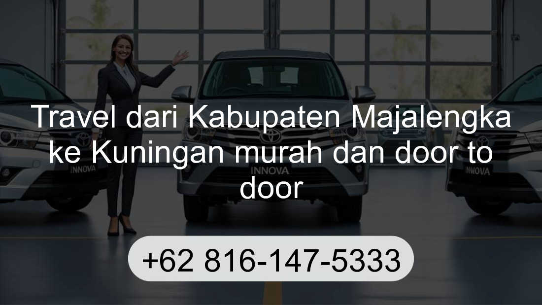 Travel Kabupaten Majalengka Kuningan