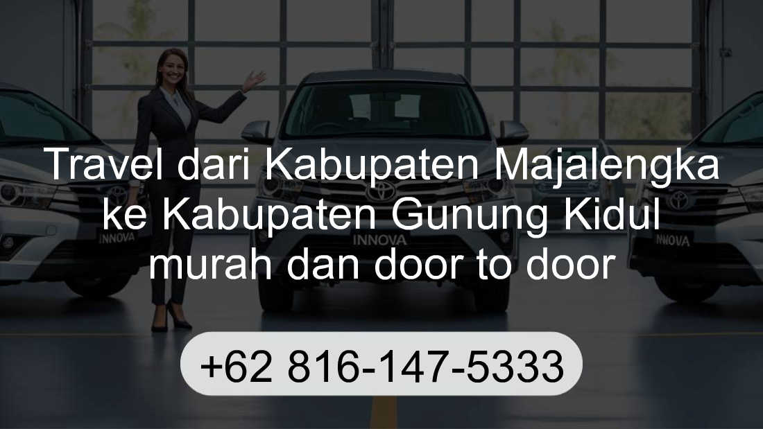 Travel Kabupaten Majalengka Kabupaten Gunung Kidul