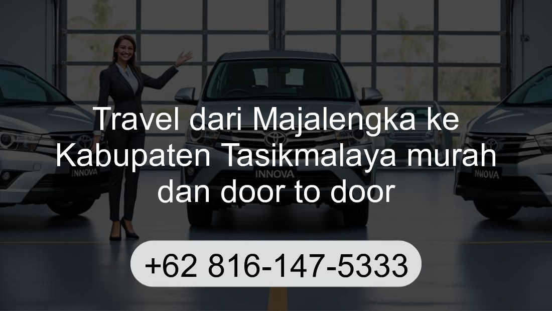 Travel Majalengka Kabupaten Tasikmalaya