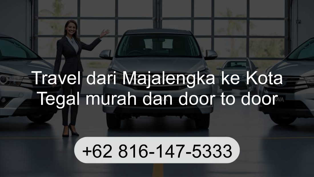 Travel Majalengka Kota Tegal