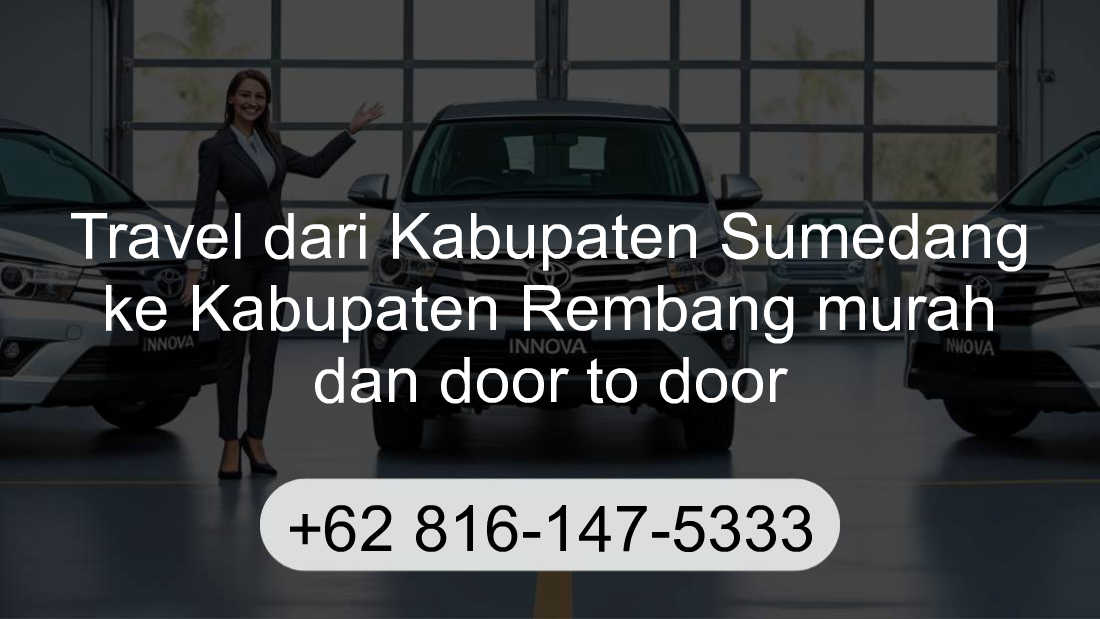 Travel Kabupaten Sumedang Kabupaten Rembang