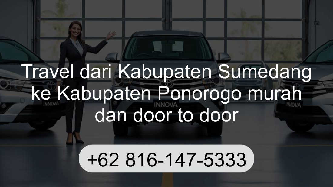 Travel Kabupaten Sumedang Kabupaten Ponorogo