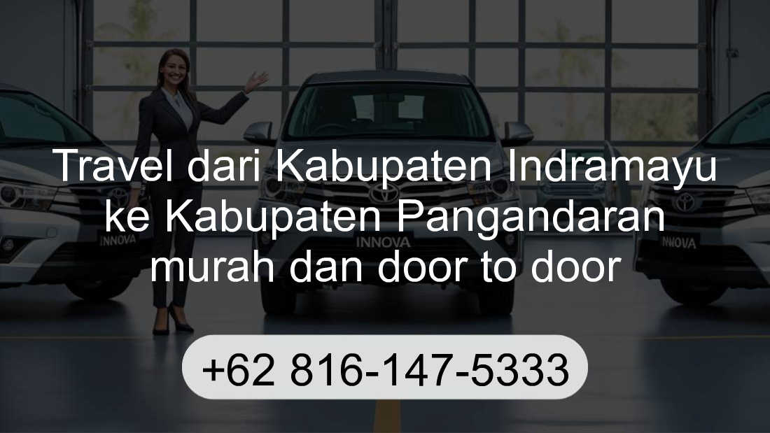 Travel Kabupaten Indramayu Kabupaten Pangandaran