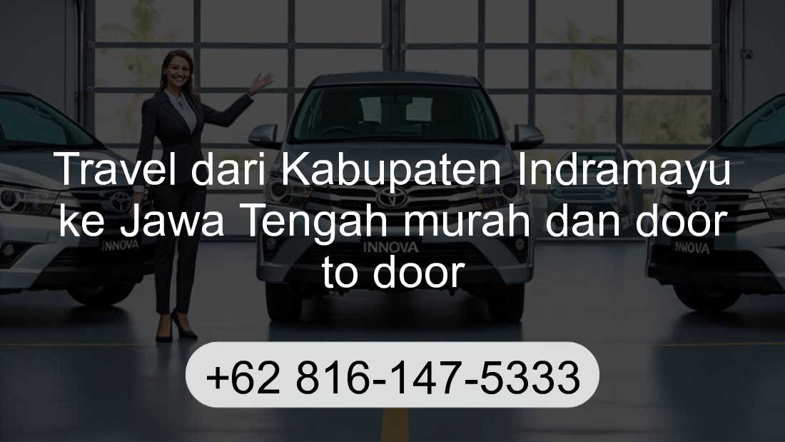 Travel Kabupaten Indramayu Jawa Tengah