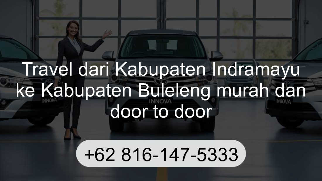 Travel Kabupaten Indramayu Kabupaten Buleleng