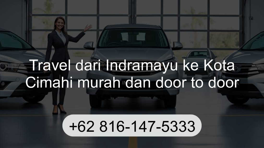 Travel Indramayu Kota Cimahi