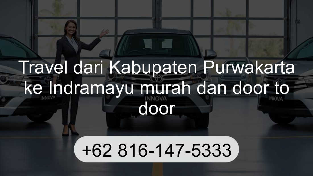 Travel Kabupaten Purwakarta Indramayu